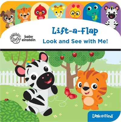 BABY EINSTEIN: LOOK AND SEE WITH ME! LIFTAFLAP LOOK AND FIND